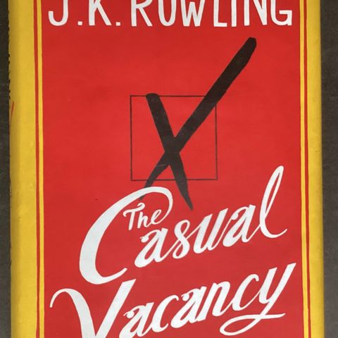 J.K ROWLING-1 flott tykk bok«THE CASUAL VACANCY» 2012. 503 s. 800 g..Er «SOM NY»