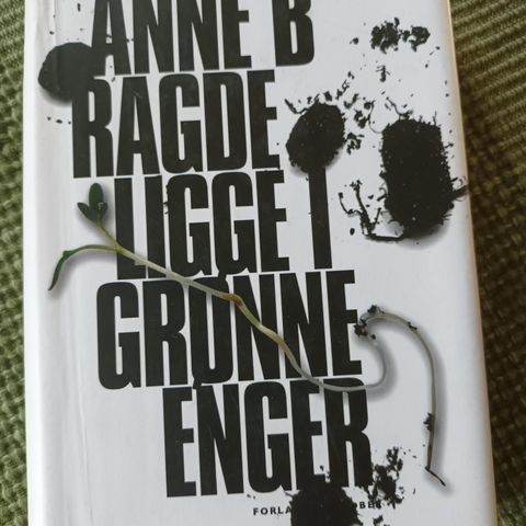 Anne B.Ragde - Ligge i grønne enger