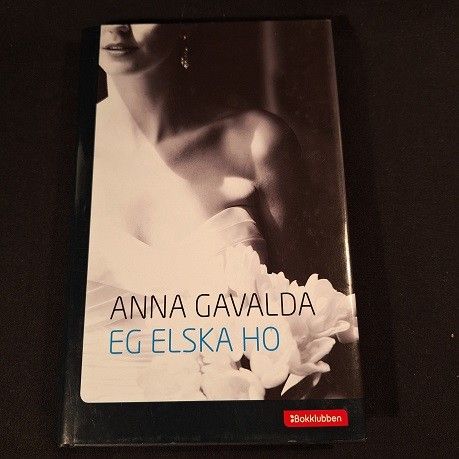 Eg elska ho – Anna Gavalda