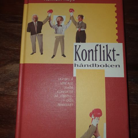 Konflikthåndboken. Kenneth Kaye