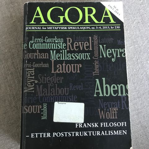 Agora 2-3 2013 Fransk filosofi etter poststrukturalismen
