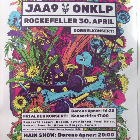 JAA9 & ONKLP - Rockefeller, Oslo. 30. april 2017 (Konsertplakat)