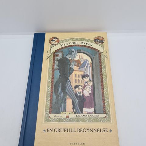 En grufull begynnelse - Lemony Snicket