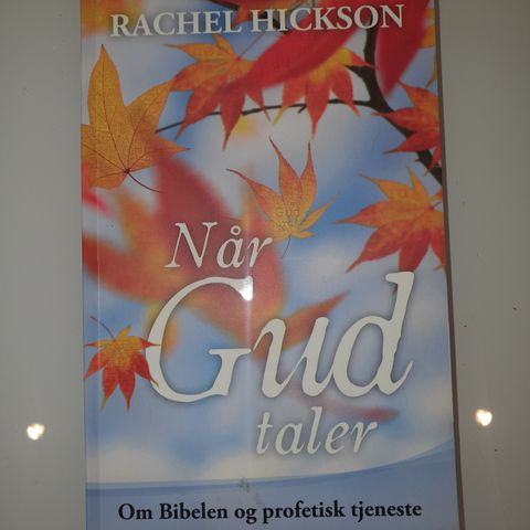 Når Gud taler. Rachel Hickson