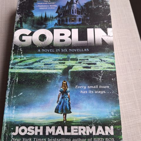 Goblin av Josh Malerman - som også skrev Bird box