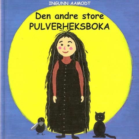 Barnebøker.  Bildebok om Pulverheksa. 3 i 1.