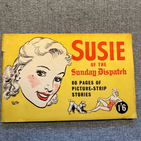 SUSIE OF THE SUNDAY DISPATCH - 80 Pages of picture-strip stories 1´6