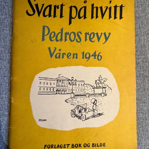 PEDROS REVY 1946 «SVART PÅ HVITT»+BOK 75 + ÅRSREVY 78/83