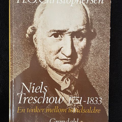 Niels Treschow 1751-1833 - En tenker mellom to tidsaldre