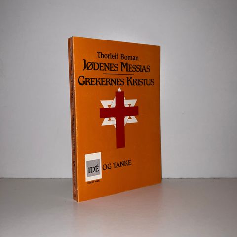 Jødenes Messias - Grekernes Kristus - Thorleif Boman. 1981