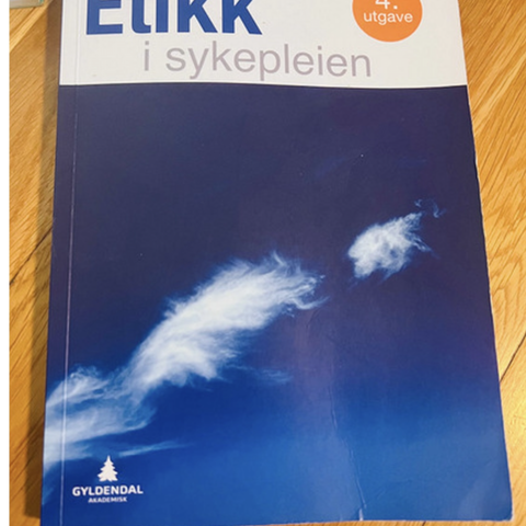 Etikk i sykepleien(4. utgave)