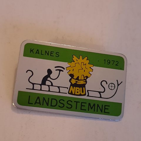 Kalnes landsstemne 1972 - Merke / Pins