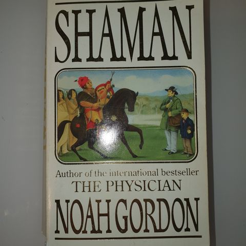 Shaman. Noah Gordon
