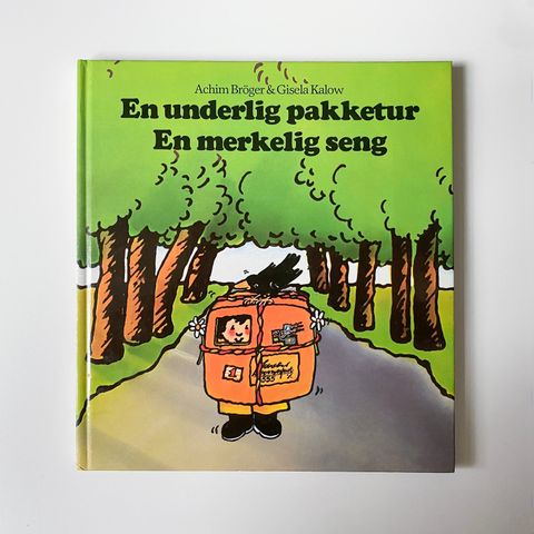 En underlig pakketur og En merkelig seng