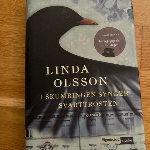 I skumringen synger svarttrosten av Linda Olsson