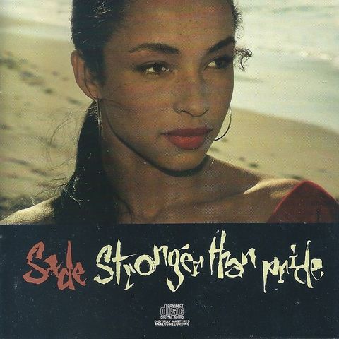 Sade – Stronger Than Pride    (Epic – EK 44210 CD, Album, RP)