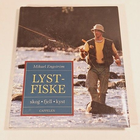 Lystfiske – skog, fjell, kyst – Mikael Engström
