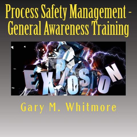 Awareness Training - Process Safety Management
