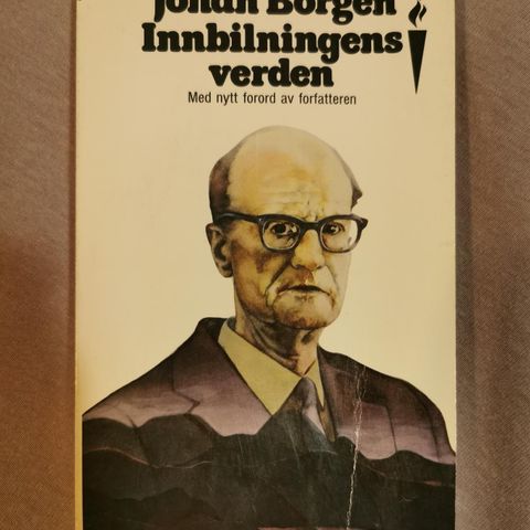 Johan Borgen - Innbilningens verden