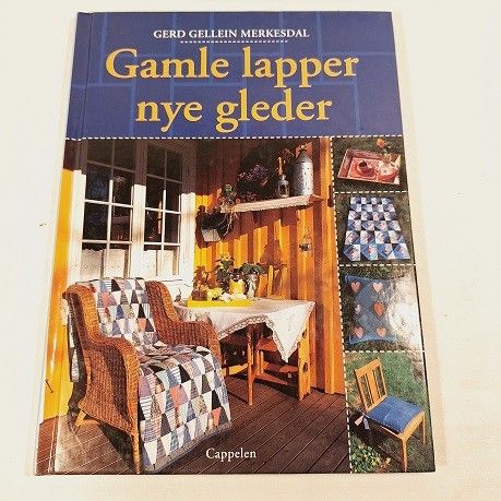 Gamle lapper, nye gleder – Gerd Gellein Merkesdal