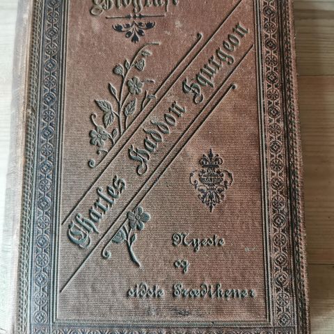 Biografi Charles H. Spurgeons "Nyeste og sidste Predikener"  1892 Kristiania.