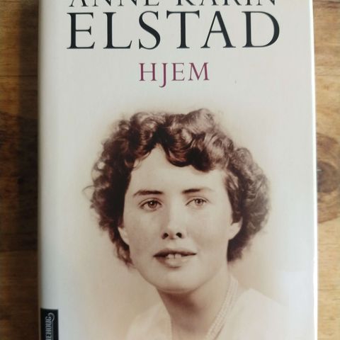 Anne Karin Elstad - Hjem (innbundet)