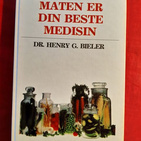 Dr. Henry G. Bieler: Maten er din beste medisin