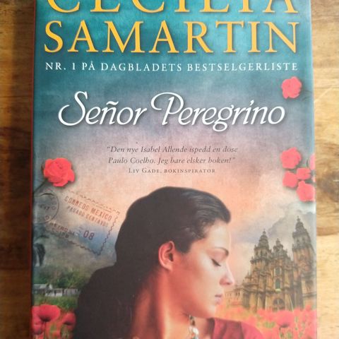 Señor Peregrino av Cecilia Samartin - Innbundet