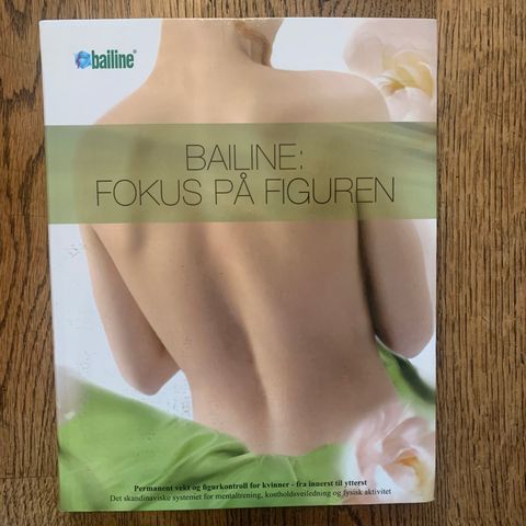 Bailine: Fokus På Figuren