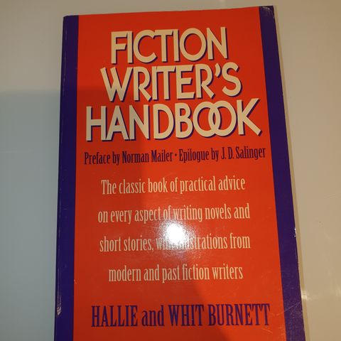 Fiction Writer's Handbook. Hallie and Whit Burnett