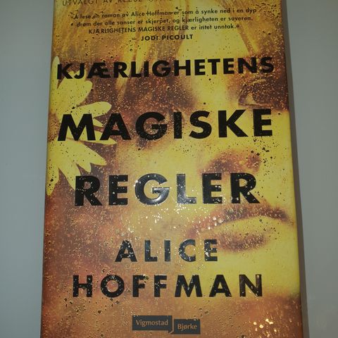 Kjærlighetens magiske regler. Alice Hoffman