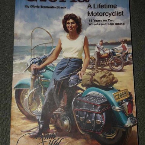 Gloria A Lifetime Motorcyclist