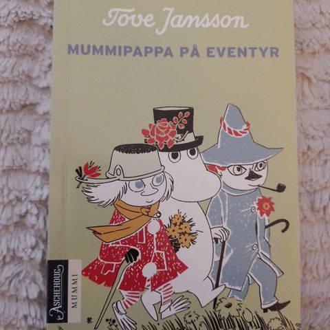 MUMMIPAPPA PÅ EVENTYR - Tove Jansson