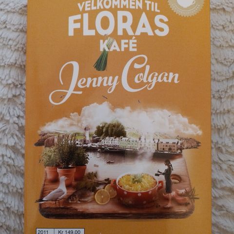Velkommen til Floras kafé - Jenny Colgan. SOM NY!