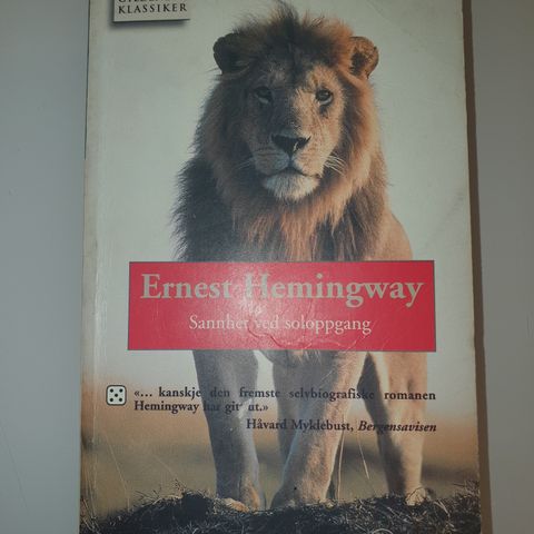 Sannhet ved soloppgang. Ernest Hemingway