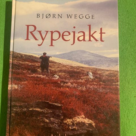 Bjørn Wegge - Rypejakt (1990)