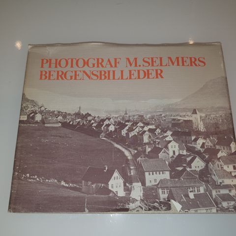 Bergensbilleder. Photograf M. Selmers
