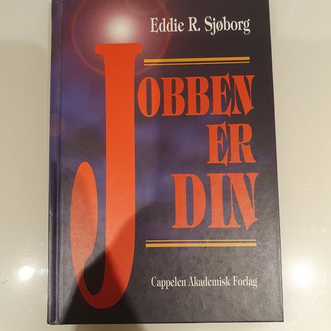 Jobben er din av Eddie R. Sjøborg