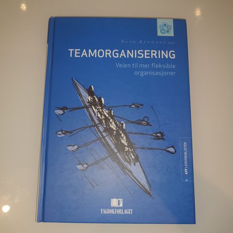 SIGNERT Teamorganisering. Rune Assmann