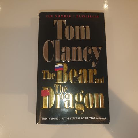 The bear and the dragon. Tom Clancy