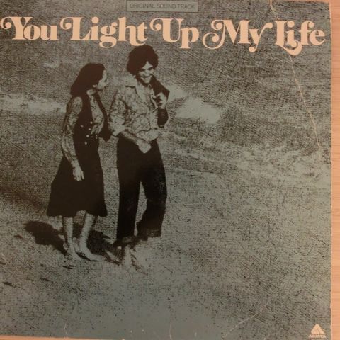 You light up my life - Original sound track, from the movie
