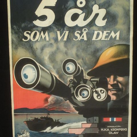 NORSK FILM: "5 år som vi så dem". Kinoplakat fra 1947