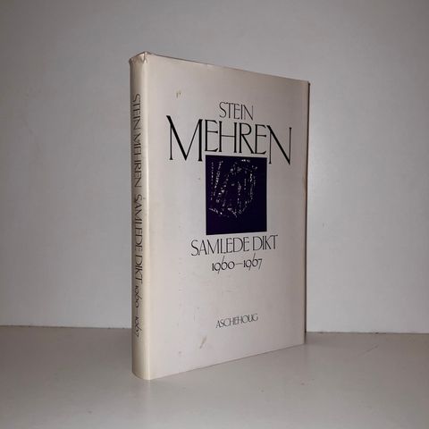 Samlede dikt 1960-1967 - Stein Mehren. 1982