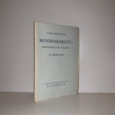 Menneskerett - individets og folkets. En rettspolitisk studie - Bonnevie. 1953