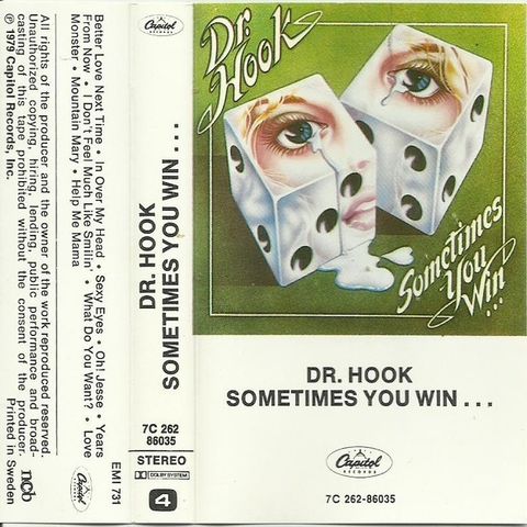 Dr. Hook -  Sometimes you win