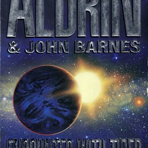 Buzz Aldrin & John Barnes : Encounter with Tiber