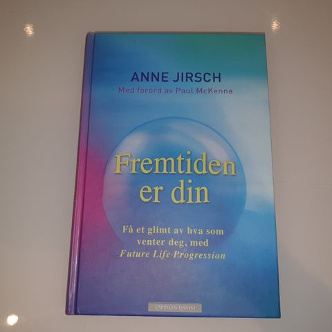 Fremtiden er din. Anne Jirch