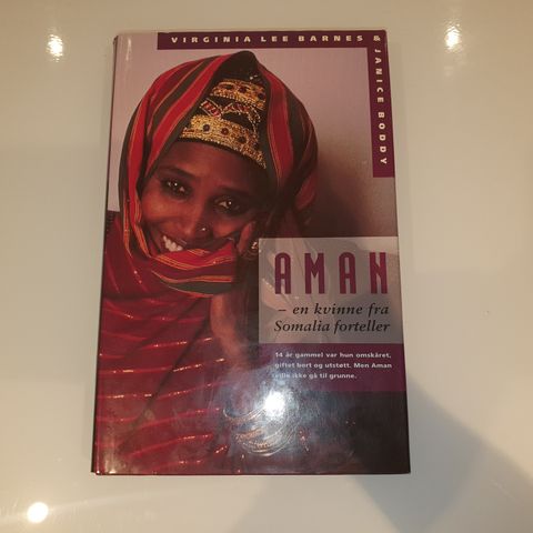 Aman - en kvinne fra Somalia forteller. Virginia Lee Barnes, Janice Boddy