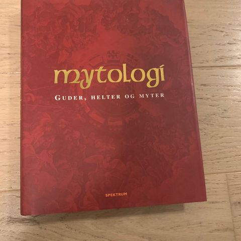 Mytologi - guder, heltet og myter