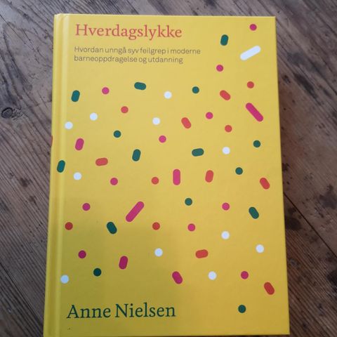 Boken Hverdagslykke av Anne Nielsen